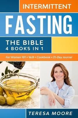 Book cover for INTERMITTENT FASTING The Bible