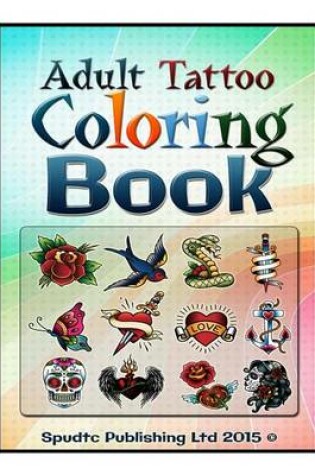 Cover of Adult Tattoo Coloring Book