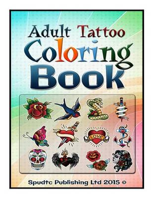 Book cover for Adult Tattoo Coloring Book