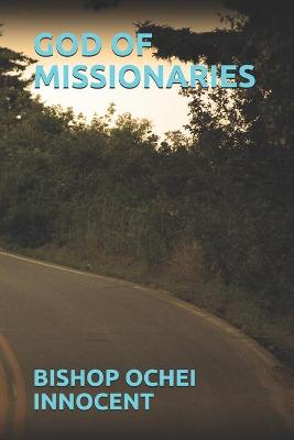 Book cover for God of Missionaries