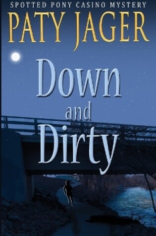 Cover of Down and Dirty