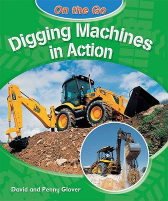 Cover of Digging Machines in Action