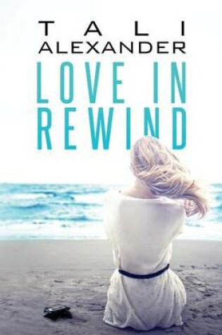 Cover of Love In Rewind