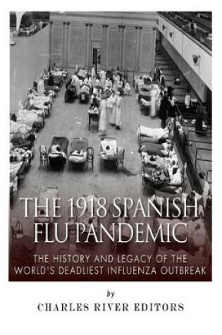 Cover of The 1918 Spanish Flu Pandemic