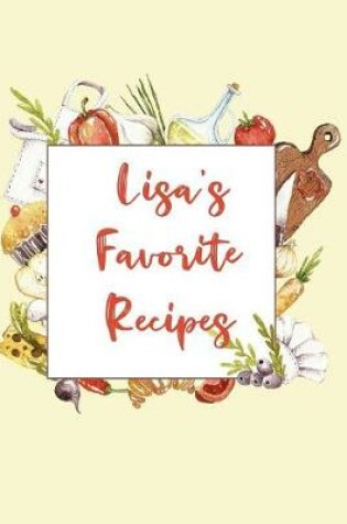 Cover of Lisa's Favorite Recipes