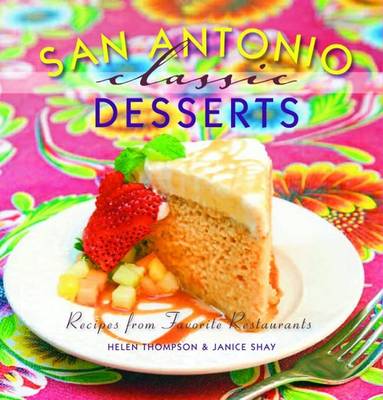 Book cover for San Antonio Classic Desserts