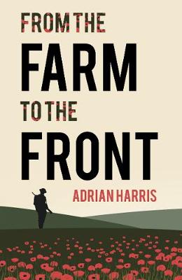 Book cover for From the Farm to the Front