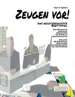 Book cover for Zeugen Vor! - Das rechtsbewusste Brettspiel