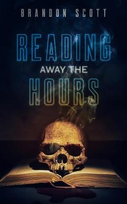 Book cover for Reading Away The Hours