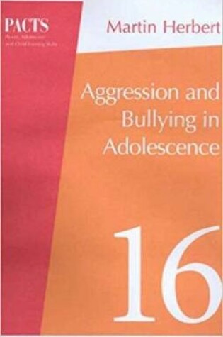 Cover of Aggression and Bullying in Adolescence