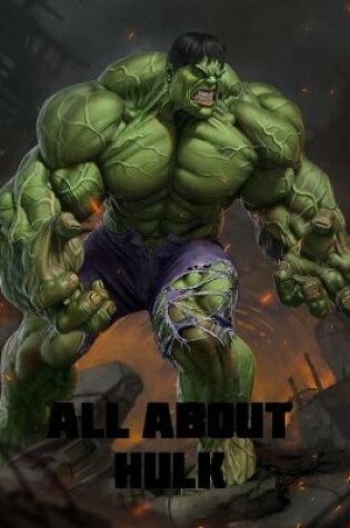 Cover of All About Hulk