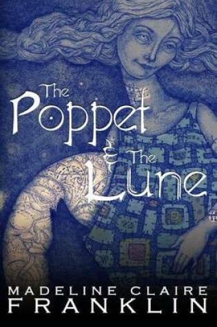 Cover of The Poppet and the Lune