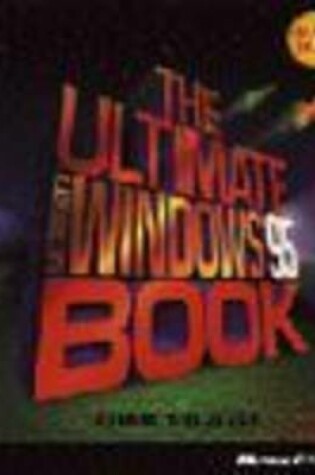 Cover of The Ultimate MS Windows 95