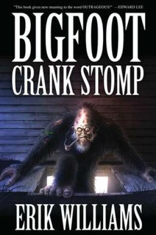 Cover of Bigfoot Crank Stomp