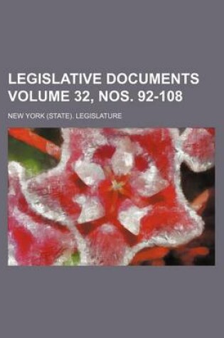 Cover of Legislative Documents Volume 32, Nos. 92-108