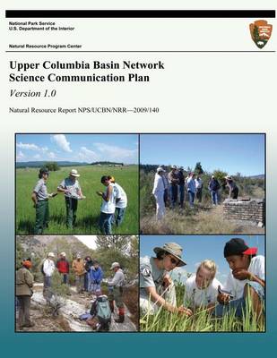 Book cover for Upper Columbia Basin Network Science Communication Plan, Version 1.0