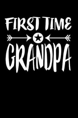 Cover of First Time Grandpa