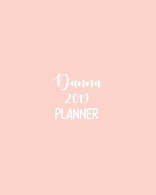 Book cover for Danna 2019 Planner