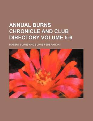 Book cover for Annual Burns Chronicle and Club Directory Volume 5-6