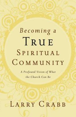 Book cover for Becoming a True Spiritual Community