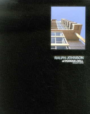 Book cover for Ralph Johnson of Perkins + Will (With clamshell box)