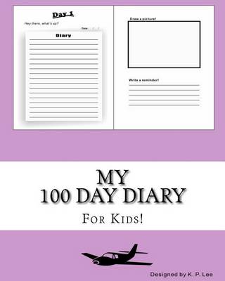 Book cover for My 100 Day Diary (Light Purple cover)