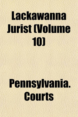 Book cover for Lackawanna Jurist (Volume 10)