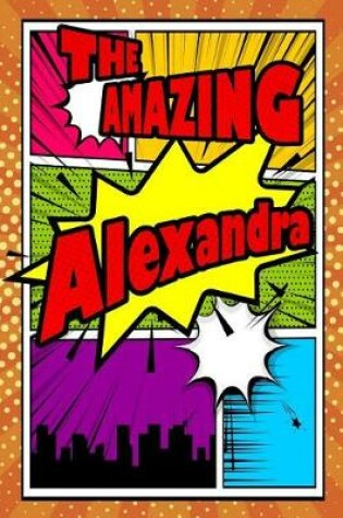 Cover of The Amazing Alexandra