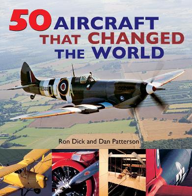 Book cover for 50 Aircraft That Changed the World