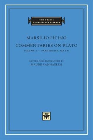 Cover of Commentaries on Plato: Volume 2 Parmenides