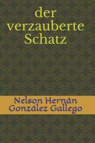 Cover of Der Verzauberte Schatz