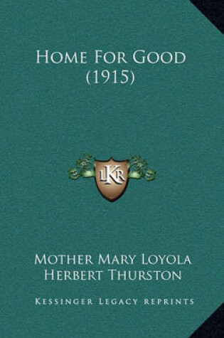 Cover of Home For Good (1915)