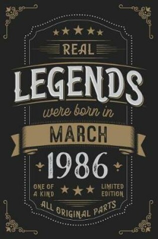 Cover of Real Legendes were born in March 1986