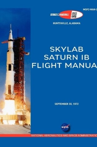 Cover of Saturn IB Flight Manual (Skylab Saturn 1B Rocket)
