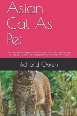 Cover of Asian Cat As Pet