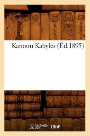 Cover of Kanoun Kabyles (Ed.1895)