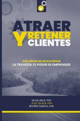 Book cover for Atraer y retener clientes