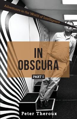 Book cover for In Obscura Part I