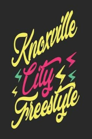 Cover of Knoxville City Freestyle