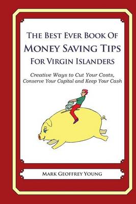 Book cover for The Best Ever Book of Money Saving Tips for Virgin Islanders