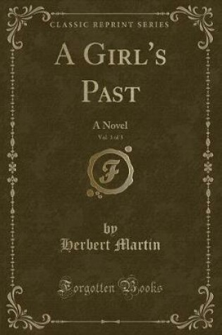 Cover of A Girl's Past, Vol. 3 of 3