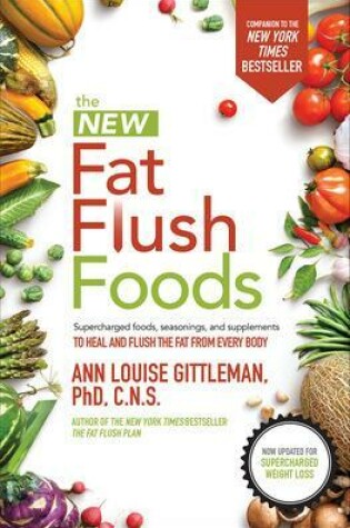 Cover of The New Fat Flush Foods