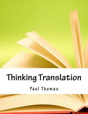 Book cover for Thinking Translation