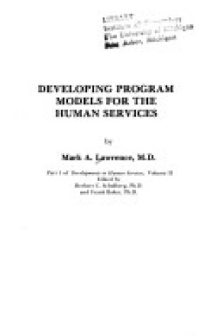 Cover of Developing Program Models for Human Services