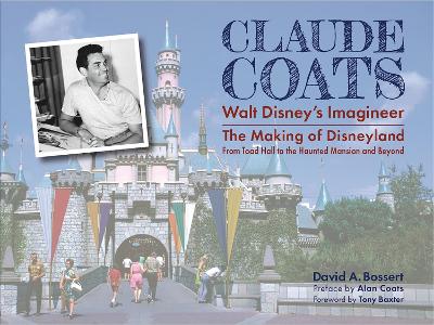 Book cover for Claude Coats: Walt Disney's Imagineer