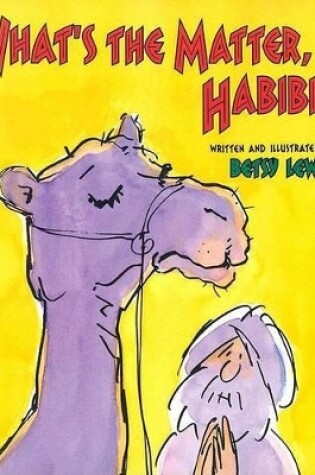 Cover of What's the Matter, Habibi?