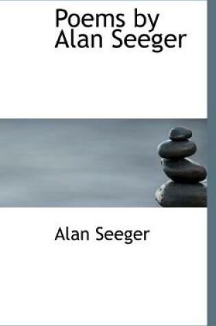 Cover of Poems by Alan Seeger