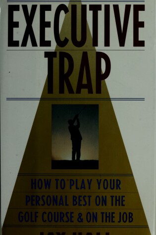 Cover of The Executive Trap