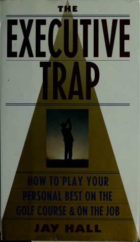 Book cover for The Executive Trap