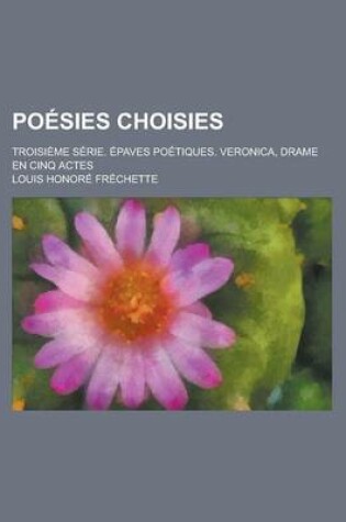 Cover of Po Sies Choisies; Troisi Me S Rie